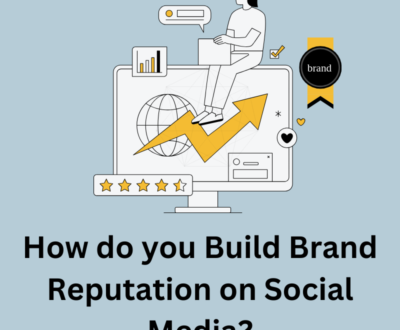 How do you build brand reputation on social media